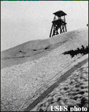 1930 (photos courtesy Fire Lookout Museum)